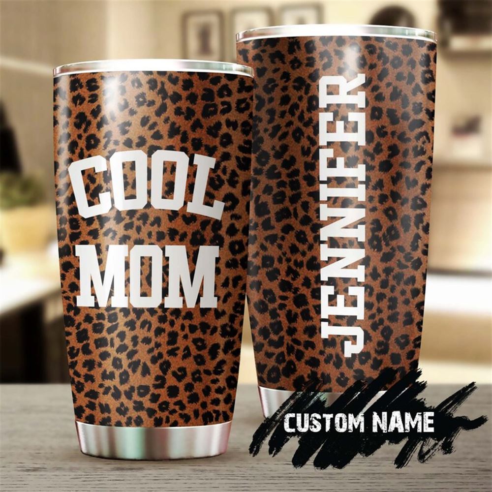 Cool Mom Leopard Personalized Tumbler-birthday Gift Christmas Gift Mothers Day Gift For Mom From So