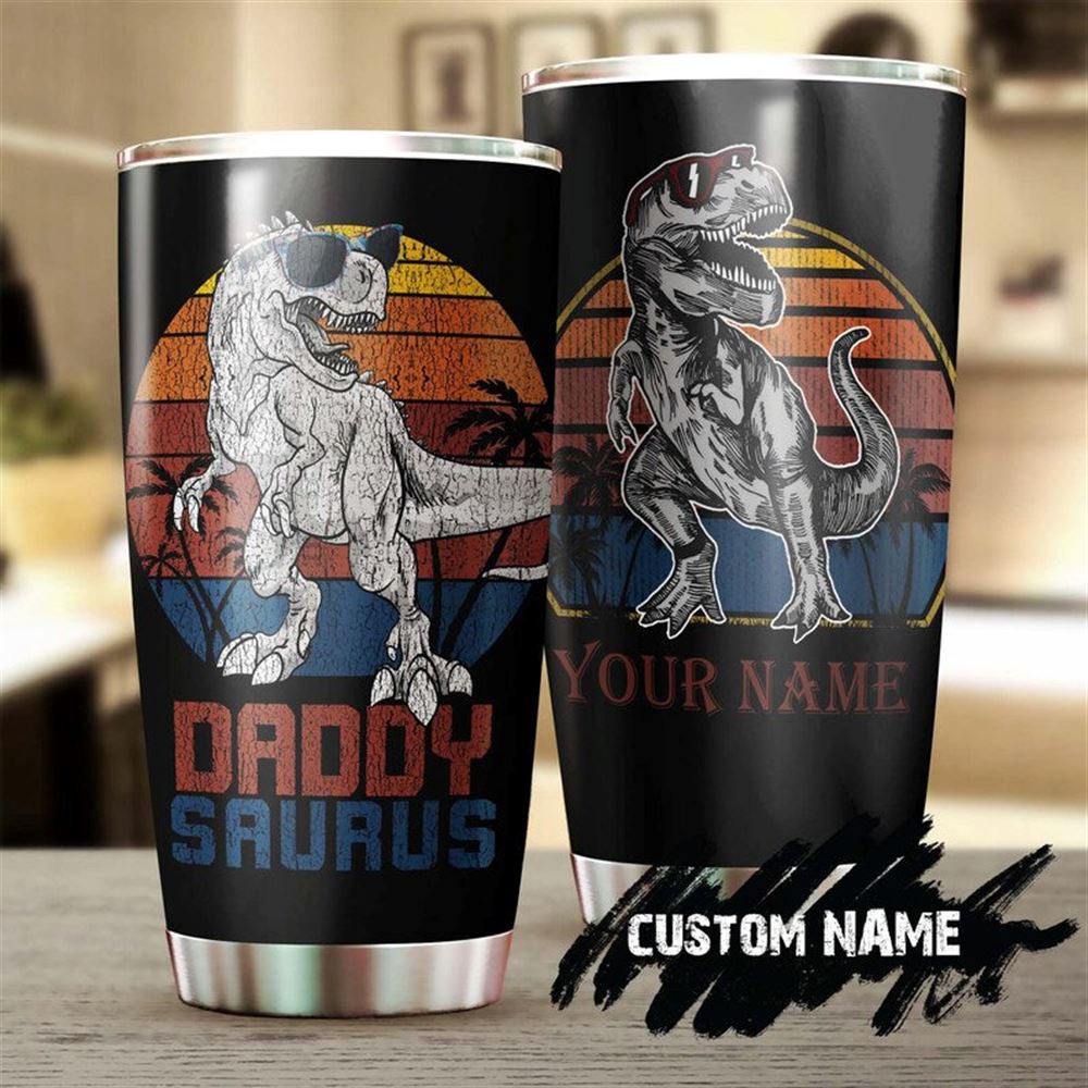 Daddy Saurus Dinosaur Personalized Tumbler-birthday Gift Christmas Gift Fathers Day Gift For Father