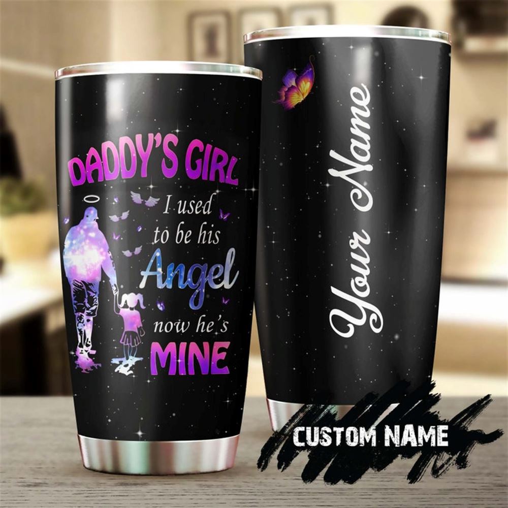 Daddys Girl My Father My Angel Personalized Stainless Steel Tumbler- Memorial Gift Dad - Gift For H