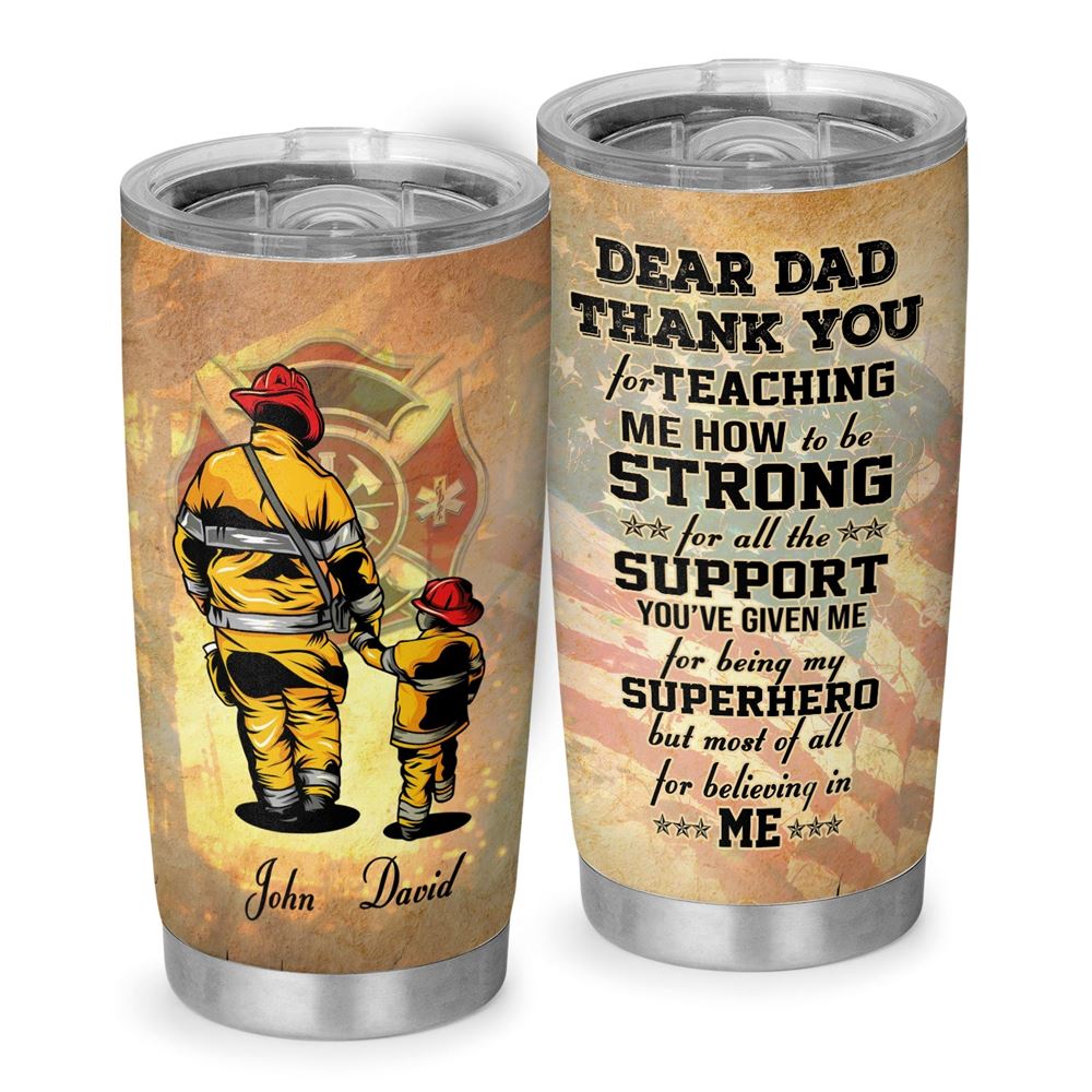 Dear Dad Firefighter Dad Fireman From Son Personalized 20oz Tumbler