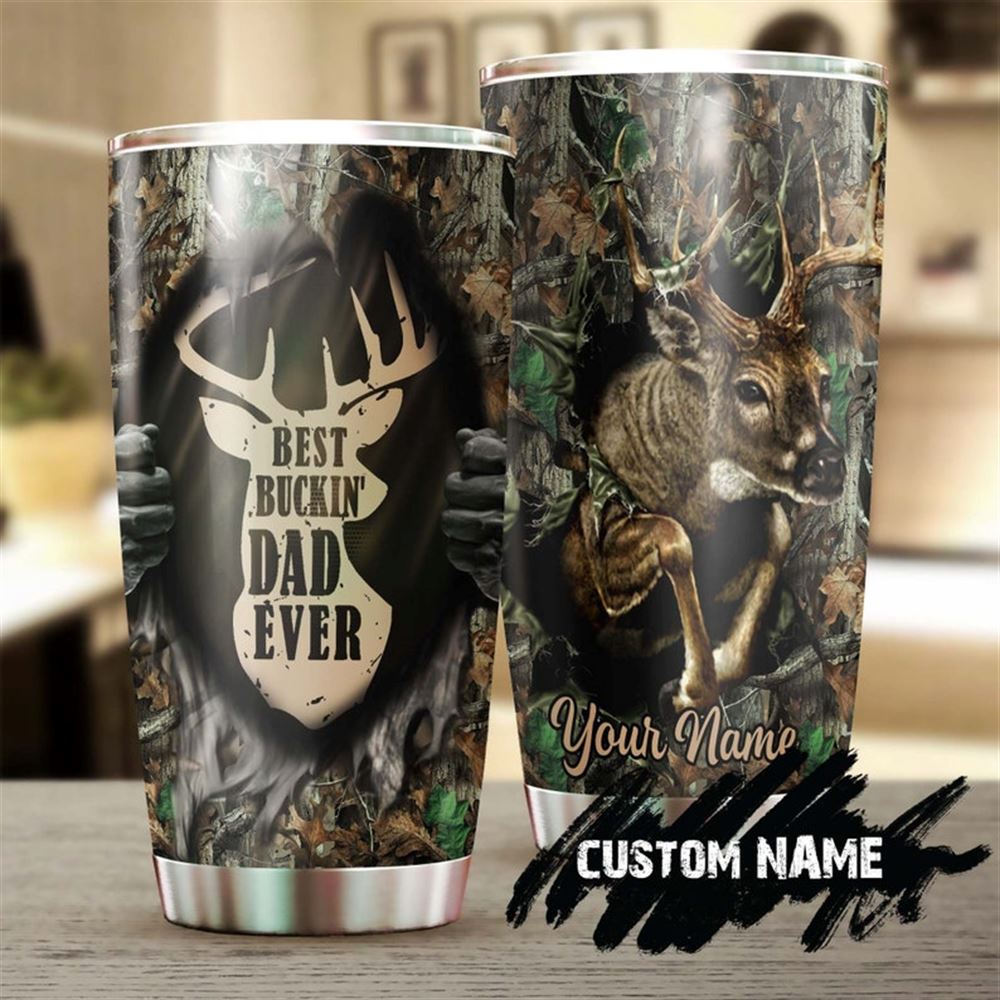 Deer Best Bucking Dad Ever Personalized Tumbler-birthday Christmas Hunting Gift Fathers Day Gift Fo
